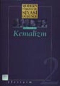 2 - Kemalizm (Ciltsiz) Modern Türkiye´de Siyasi Düşünce