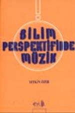 Bilim Perspektifinde Müzik