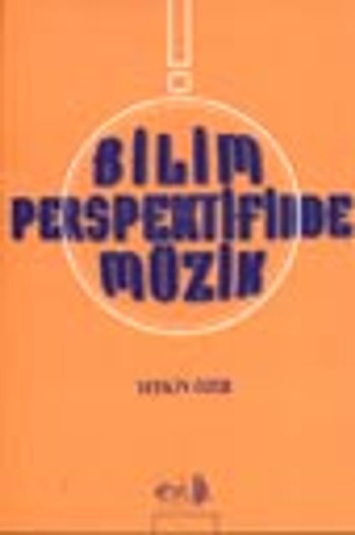 Bilim Perspektifinde Müzik