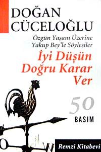 İyi Düşün Doğru Karar Ver