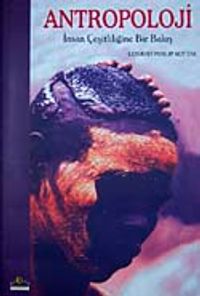 Antropoloji İnsan Çeşitliliğine Bir Bakış