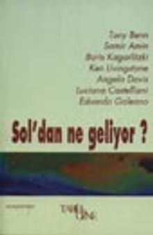 Sol'dan Ne Geliyor?