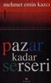 Pazar Kadar Serseri