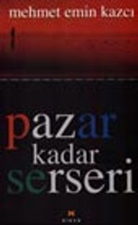Pazar Kadar Serseri