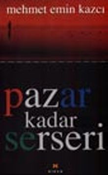 Pazar Kadar Serseri