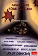 Türk Dünyasında Azatlığın Köşe Taşları