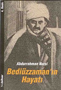 Bediüzzaman'ın Hayatı