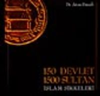 150 Devlet - 1500 Sultan İslam Sikkeleri