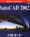 AutoCAD 2002 / Cilt 1