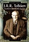 J.R.R. Tolkien / Y&uuml;z&uuml;klerin Efendisinin Yaratıcısı