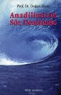 Anadilimizin Söz Denizinde