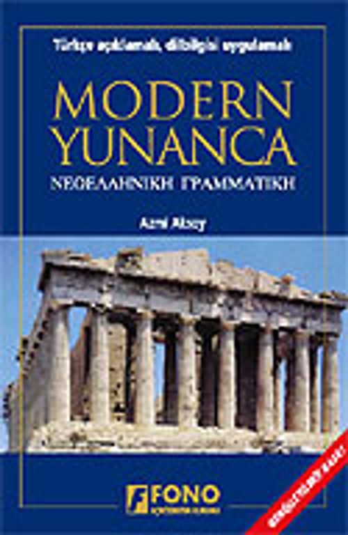Modern Yunanca/Türkçe Açıklamalı Dilbilgisi Uygulamalı