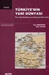 T&uuml;rkiye'nin Yeni D&uuml;nyası