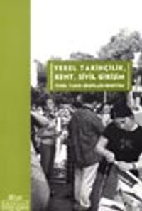 Yerel Tarihçilik, Kent, Sivil Girişim