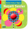Neşeli Sesler / Bebek Dokun &Ouml;ğren
