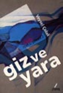 Giz ve Yara