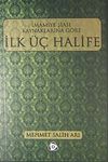 İmamiye Şiası Kaynaklarına G&ouml;re İlk &Uuml;&ccedil; Halife