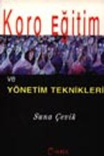 Koro Eğitimi ve Yönetim Teknikleri