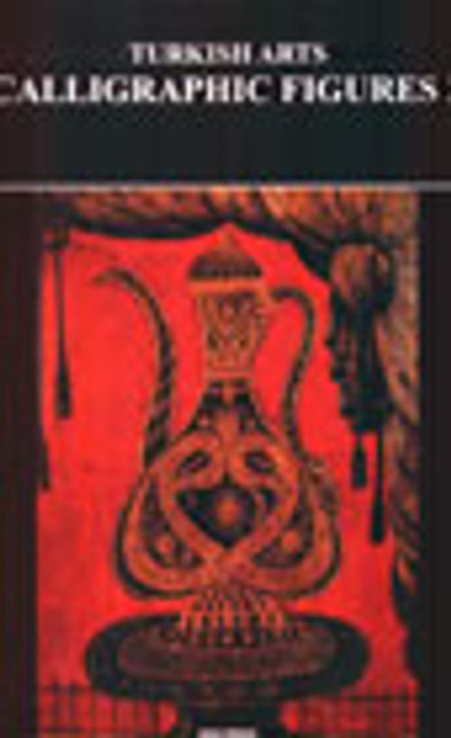 Turkish Arts Calligraphic Figures 2