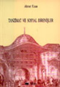 Tanzimat ve Sosyal Direnişler Niş İsyanı Üzerine Ayrıntılı Bir İnceleme (1841)