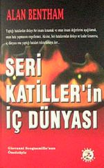 Seri Katiller'in İç Dünyası