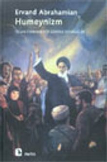 Humeynizm İslam Cumhuriyeti Üzerine Denemeler