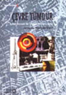 Çevre Tümdür Çok Boyutlu Bir Olguya Bütüncü Bakış