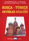 Rusça - Türkçe Deyimler Sözlüğü
