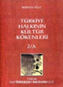 Türkiye Halkının Kültür Kökenleri 2/A Tarım, Hayvancılık-Meteoroloji