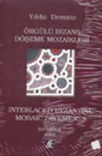 Örgülü Bizans Döşeme Mozaikleri