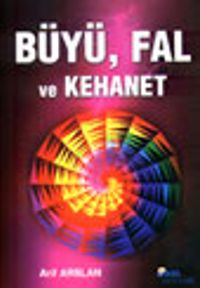 Büyü, Fal ve Kehanet