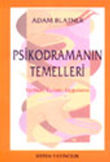 Psikodramanın Temelleri