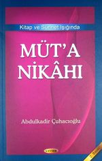 Müt'a Nikahı Kitap ve Sünnet Işığında