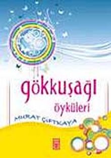 Gökkuşağı Öyküleri