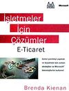 İşletmeler İ&ccedil;in &Ccedil;&ouml;z&uuml;mler E-Ticaret