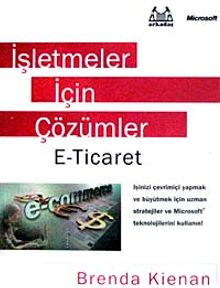 İşletmeler İçin Çözümler E-Ticaret