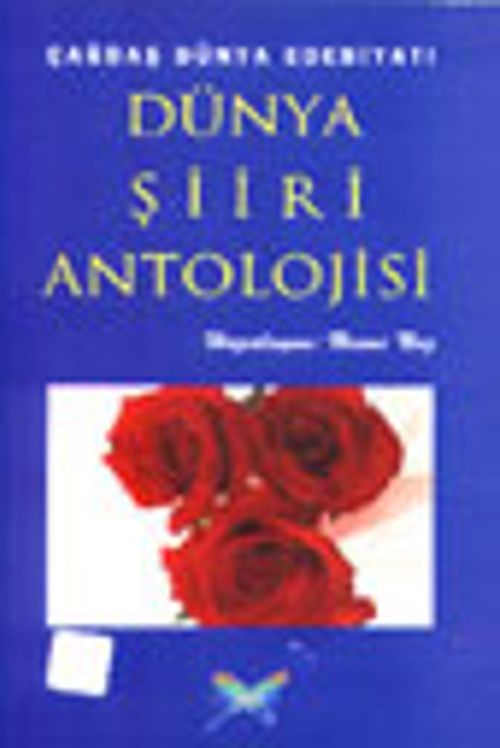 Çağdaş Dünya Şiiri Antolojisi