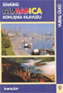 Sözlüklü Almanca Konuşma Kılavuzu