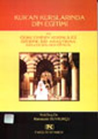 Kur'an Kurslarında Din Eğitimi ve Öğretiminin Verimliliği Üzerine Bir Araştırma