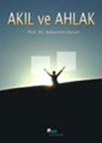 Akıl ve Ahlak
