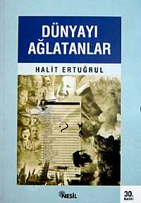 Dünyayı Ağlatanlar