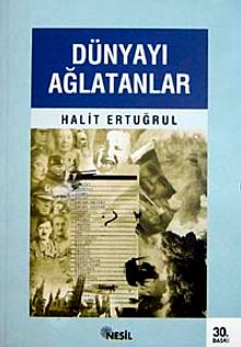 Dünyayı Ağlatanlar