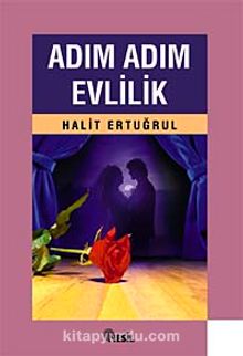 Adım Adım Evlilik - Halit Ertuğrul