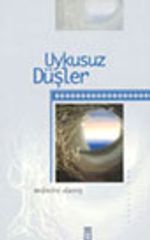Uykusuz Düşler