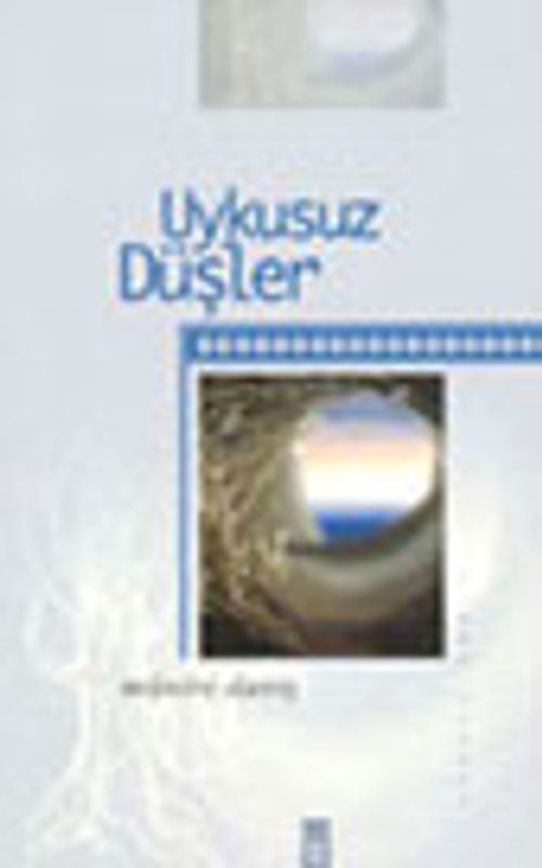 Uykusuz Düşler