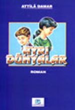 Ayrı Dünyalar