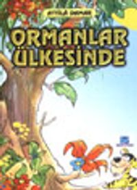 Ormanlar Ülkesinde