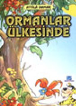 Ormanlar Ülkesinde