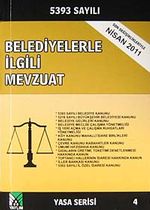 Belediyelerle İlgili Mevzuat 2011 (Yasa Serisi 4)