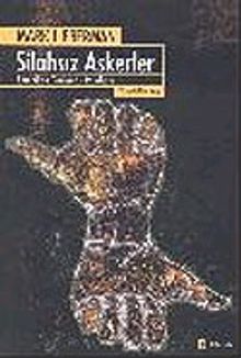 Silahsız Askerler Amerikan Tarihinde Pasifizm